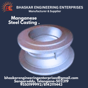 Manganese Steel castings